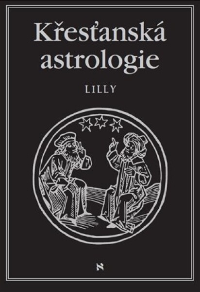 Křesťanská astrologie William Lilly