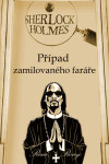 Sherlock Holmes - Případ zamilovaného faráře - René Rony
