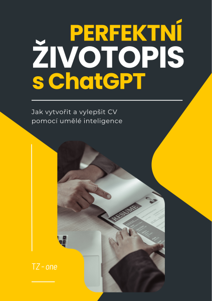 Perfektní životopis s ChatGPT - Tomáš Zahradníček