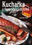 Kuchařka farmářských trhů