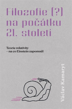 Filozofie na počátku 21. století - 2. část - Václav Kamaryt