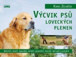 Výcvik psů loveckých plemen - Karel Zelníček