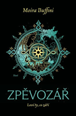 Zpěvozář - Buffini Moira