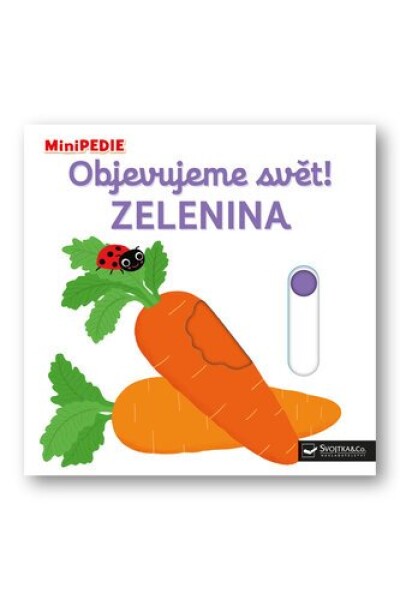 Objevujeme svět! Zelenina