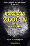 Dokonalý zločin - Kniha hlavolamů - Gareth Moore