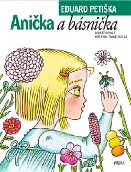 Anička a básnička, 6. vydání - Eduard Petiška