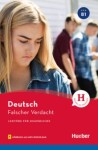 Lektüren für Jugendliche B1: Falscher Verdacht - Weber, Annette