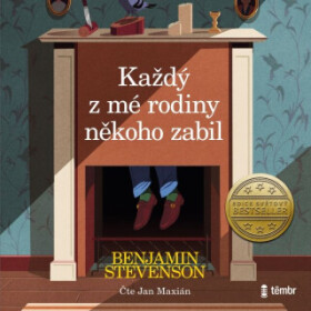 Každý z mé rodiny někoho zabil - Benjamin Stevenson - audiokniha