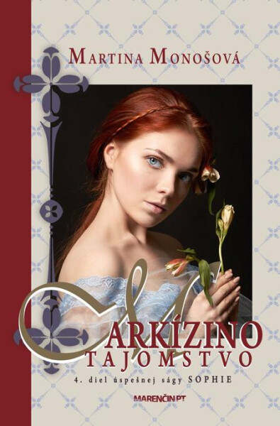 Markízino tajomstvo (e-kniha) - Martina Monošová