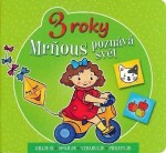 Mrňous poznává svět roky Agnieszka Bator