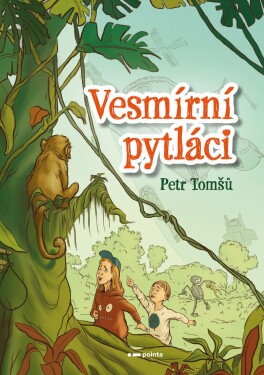 Vesmírní pytláci (e-kniha) - Petr Tomšů