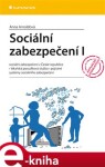 Sociální zabezpečení I - Anna Arnoldová e-kniha