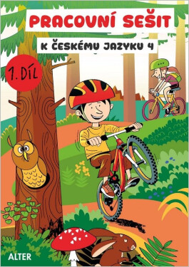 Pracovní sešit k učebnici Českého jazyka 4, 1. díl, 2. vydání - Hana Staudková