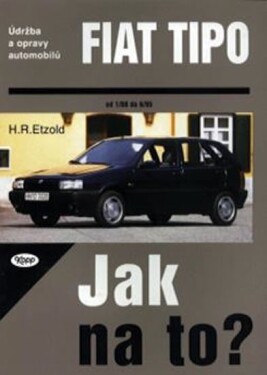 Fiat TIPO 1/88 - 8/95 - Jak na to? - 14. - Hans-Rüdiger Etzold