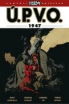 Ú.P.V.O. 13: 1947 Mike Mignola,