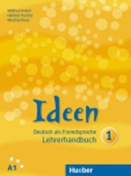 Ideen 1: Lehrerhandbuch - Wilfried Wilfried Krenn