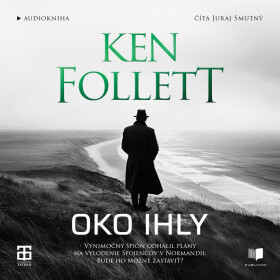 Oko ihly - Ken Follett - audiokniha