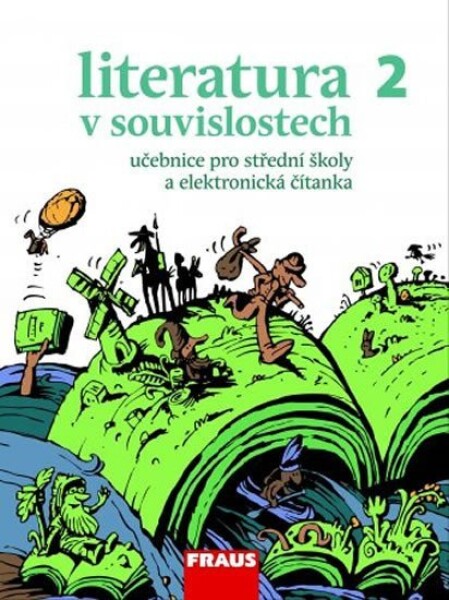 Literatura v souvislostech pro SŠ 2 - UČ - Daniel Jakubíček