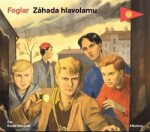 Záhada hlavolamu, Jaroslav Foglar