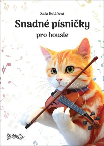 Snadné písničky pro housle - Saša Kolářová