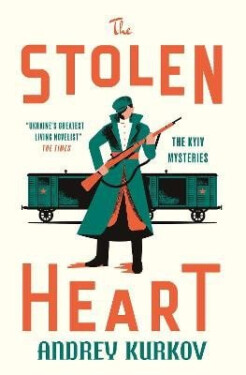 Stolen Heart - Andrey Kurkov