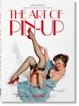 The Art of Pin-up. 40th Anniversary Edition - Dian Hanson