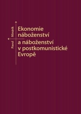 Ekonomie náboženství náboženství postkomunistické Evropě