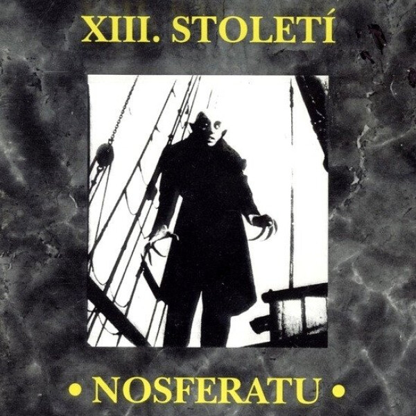 Nosferatu - CD - Stoleti XIII.