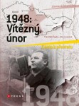 1948: Vítězný únor - František Čapka, Jitka Lunerová - e-kniha