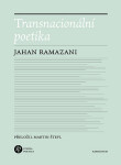 Transnacionální poetika - Jahan Ramazani