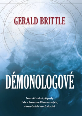 Démonologové - Gerald Brittle