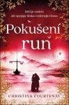 Pokušení run - Christina Courtenay
