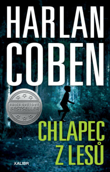 Chlapec z lesů - Harlan Coben - e-kniha