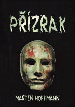 Přízrak - Martin Hoffmann