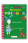 Velký, větší, NEJVĚTŠÍ sešit Montessori Příroda - Marie-Héléne Place