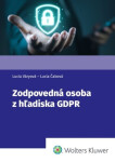 Zodpovedná osoba z hľadiska GDPR - Lucia Čabová; Lucia Váryová