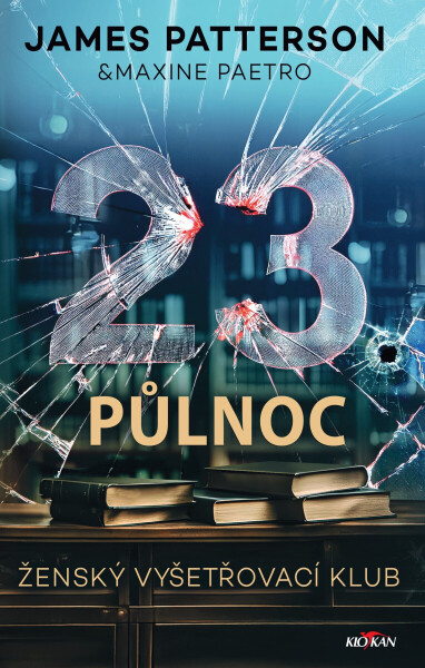 23. půlnoc - James Patterson, Maxine Paetro