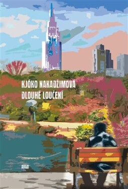 Dlouhé loučení Kjóko Nakadžimová