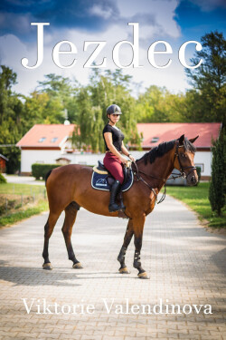 Jezdec - Viktorie Valendinova