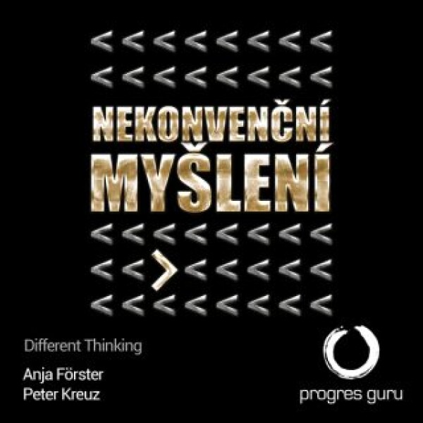 Nekonvenční myšlení - Anja Forster, Peter Kreuz - audiokniha