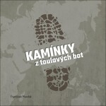 Kamínky z toulavých bot - František Mandát