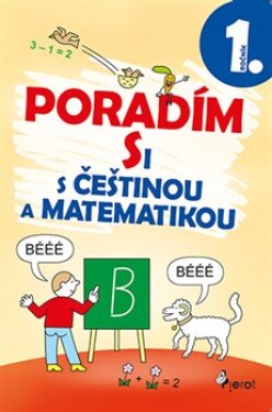 Poradím si češtinou matematikou ročník, Iva Nováková