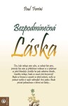 Bezpodmínečná láska - Paul Ferrini