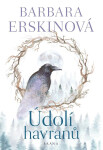 Údolí havranů, vydání Barbara Erskine