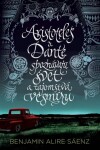 Aristoteles a Dante spoznávajú svet a tajomstvá vesmíru (Aristoteles a Dante 1)