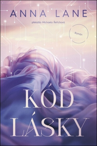 Kód lásky - Anna Lane