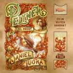 Pelyněk: Díl 2 - Daniel Tučka - audiokniha