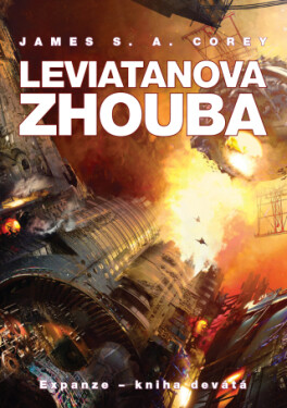 Leviatanova zhouba - James S. A. Corey - e-kniha