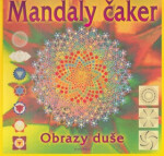 Mandaly čaker - Obrazy duše - kolektiv autorů