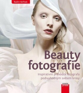 Beauty fotografie - Radim Kořínek - e-kniha